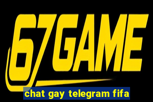 chat gay telegram fifa